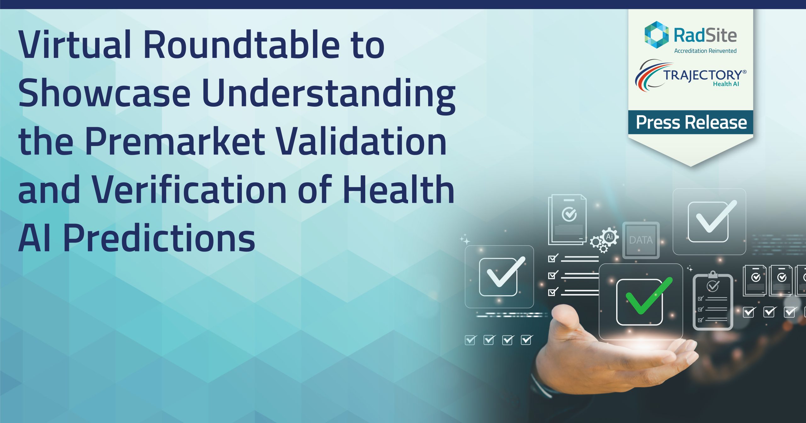 Virtual Roundtable to Showcase Understanding the Predictive Validation and Verification of Health AI Predictions