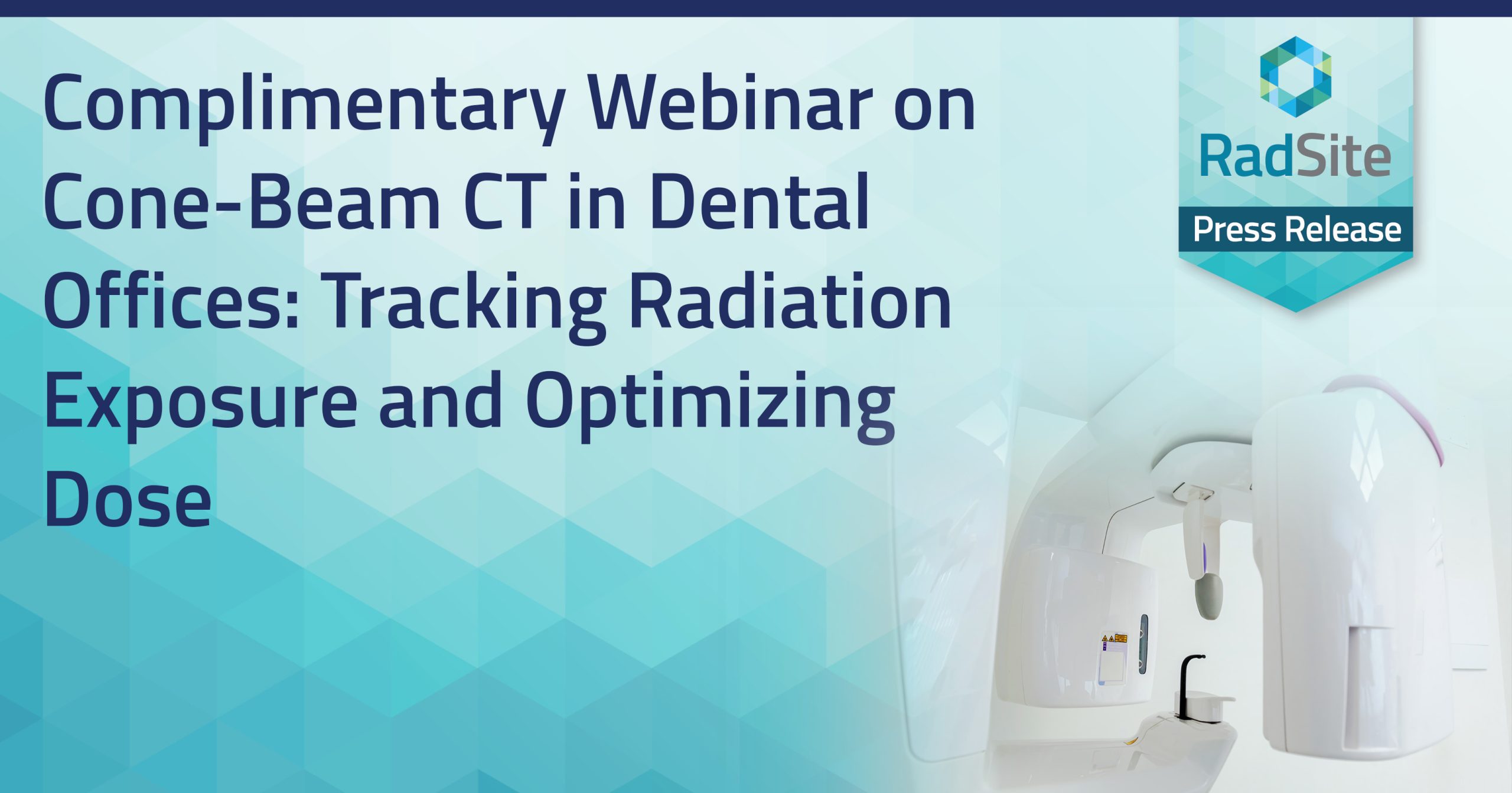 RadSite Press Release cone Beam CT in Dental Practices webinar
