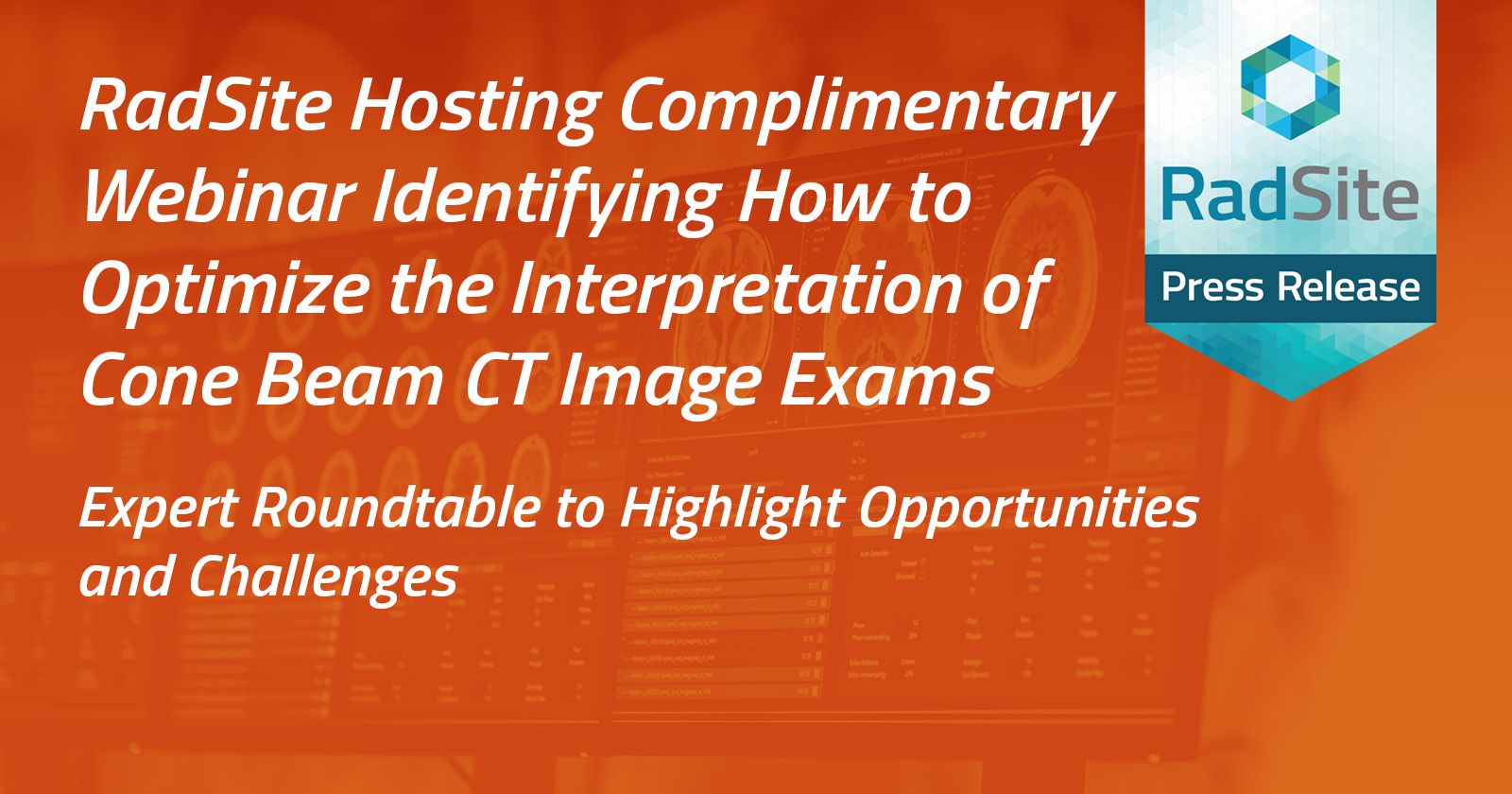 Cone Beam CT Image Exam December 2022 Webinar Cone Beam CT Image Exam December 2022 Webinar