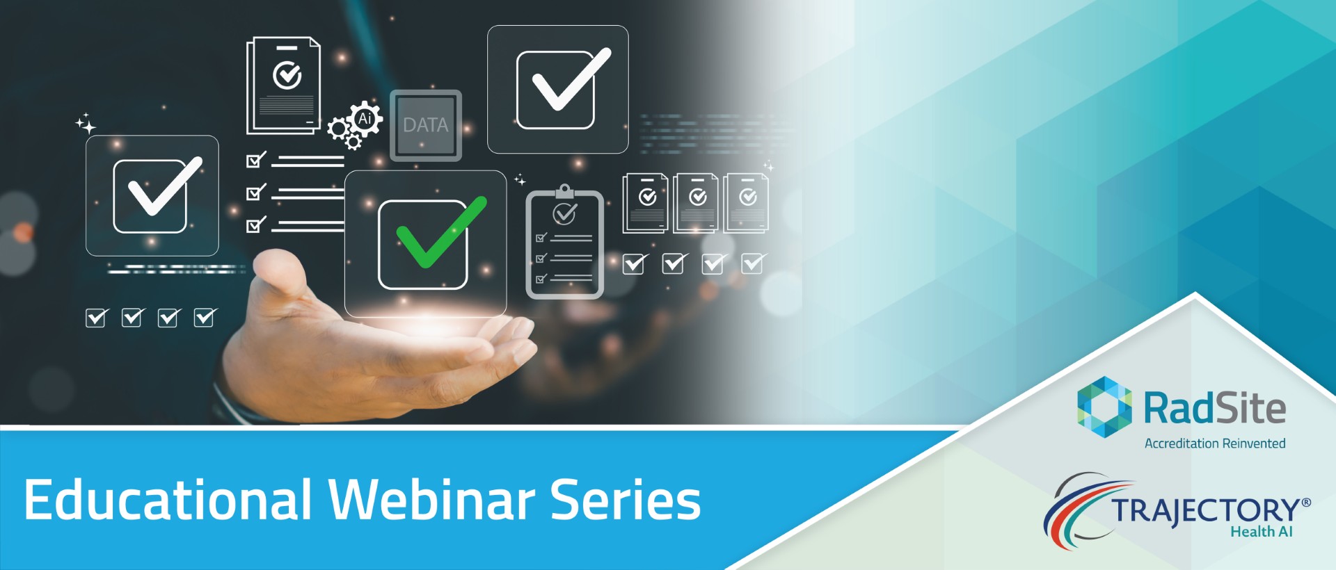 RadSite and Trajectory Health AI educational webinar series Premarket Validation and Verification of Health AI Predictions