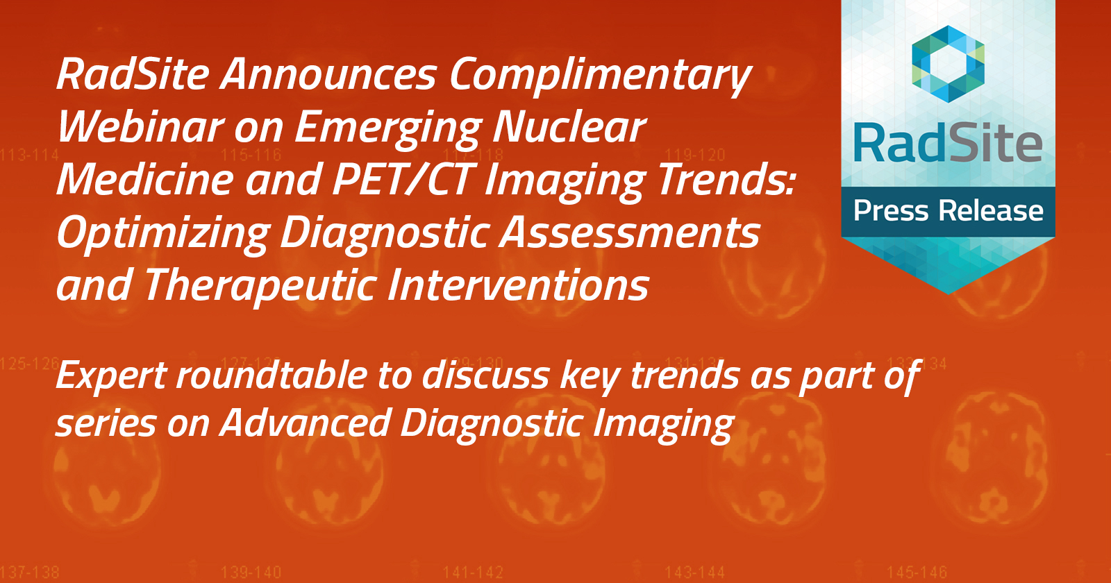 RadSite Webinar Nuclear Medicine RadSite Webinar Nuclear Medicine