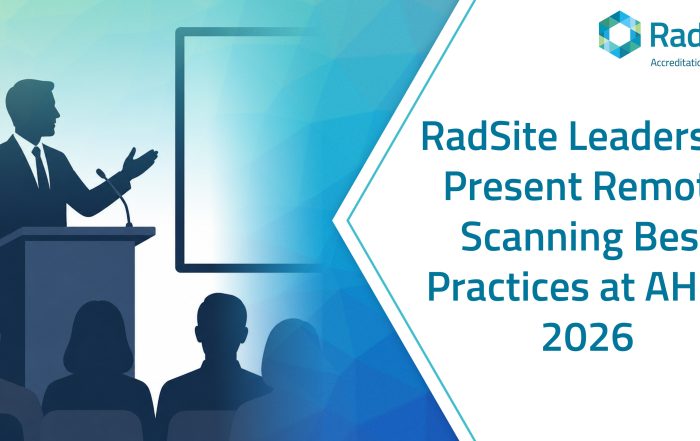 RadSite Leaders to Present Remote Scanning Best Practices at AHRA 2026