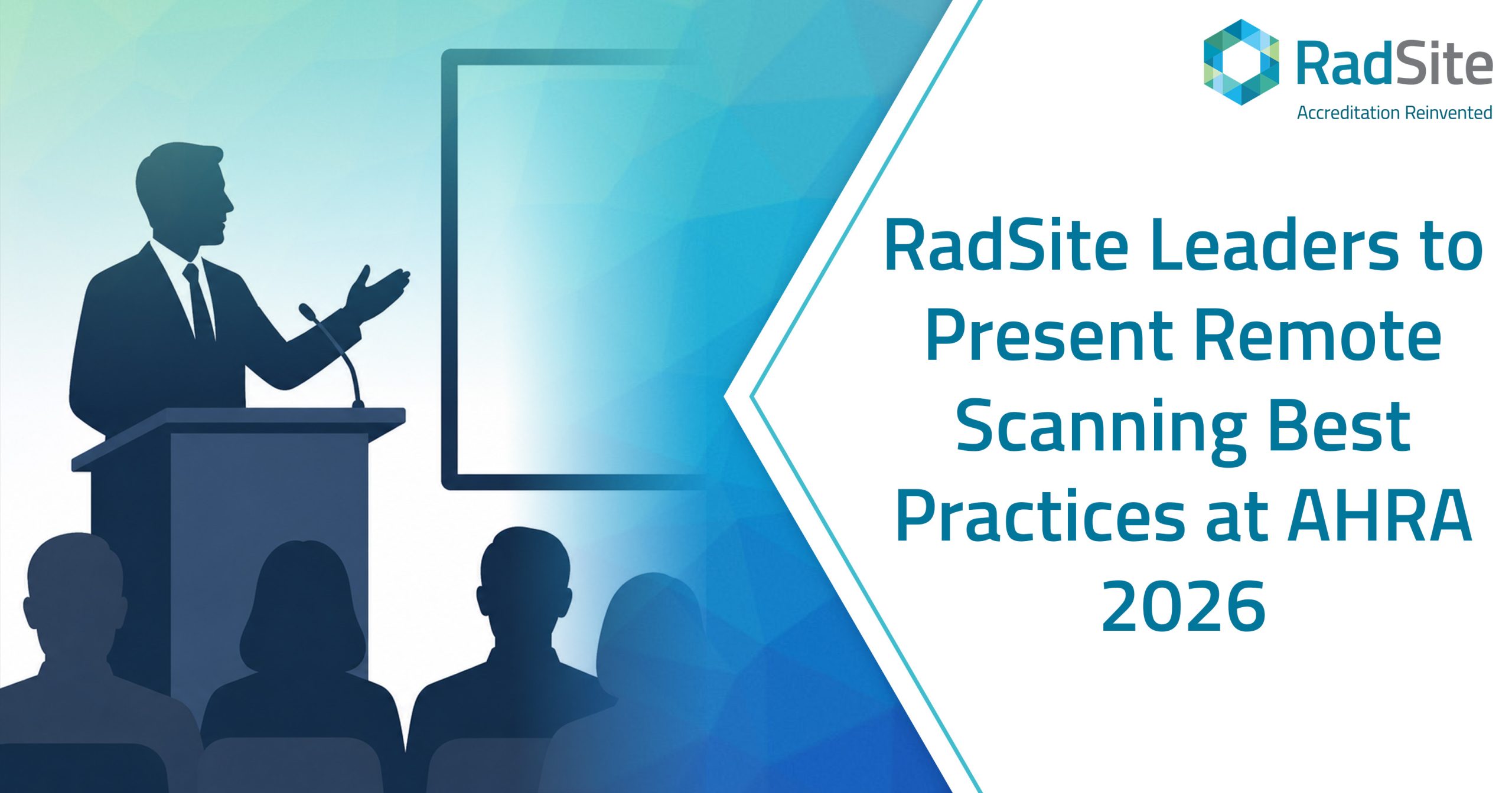 ahrablog RadSite Leaders to Present Remote Scanning Best Practices at AHRA 2026