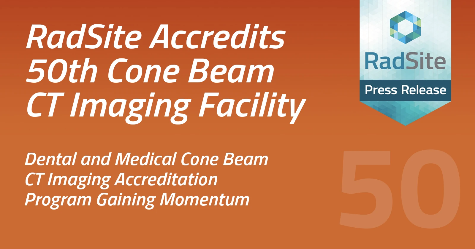 RadSite Cone Beam CT Imaging Facility